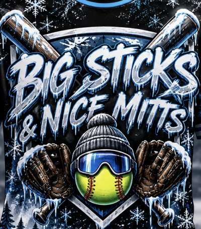 BIG STICKS & NICE MITTS